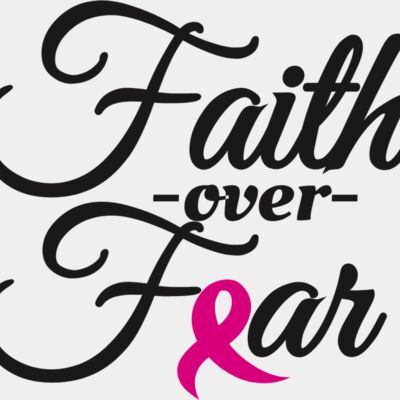 FAITH OVER FEAR breast cancer Thumbnail